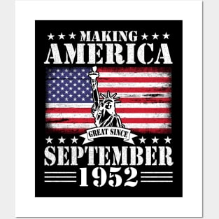 Making America Great Since September 1952 Happy Birthday 68 Years Old To Me You Posters and Art